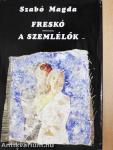 Freskó/A szemlélők