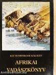 Afrikai vadászkönyv