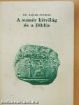A Sumér Hitvilág és a Biblia