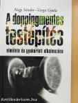 A doppingmentes testépítés