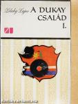 A Dukay család I-III.