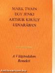 Egy jenki Arthur király udvarában