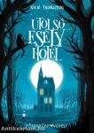 Utolsó Esély Hotel