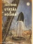 Utazás a Holdba/Utazás a Hold körül