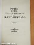 Patterns of the Hypnotic Techniques of Milton H. Erickson, M. D. 1.