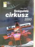 Száguldó cirkusz 2000