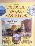 Városok - Várak - Kastélyok