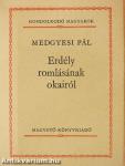 Erdély romlásának okairól