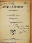 Harc az életért