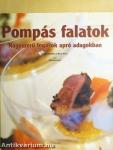 Pompás falatok