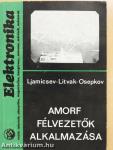 Amorf félvezetők alkalmazása