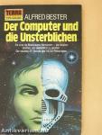 Der Computer und die Unsterblichen