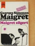 Maigret zögert
