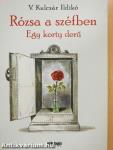 Rózsa a széfben