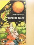Ébredés előtt