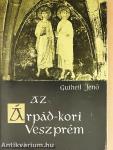 Az Árpád-kori Veszprém