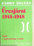 Üresjárat 1945-1948.