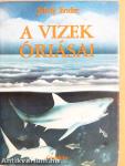 A vizek óriásai