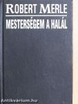 Mesterségem a halál