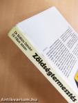 Zöldségtermesztés a házikertben