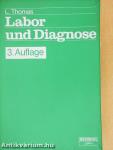 Labor und Diagnose