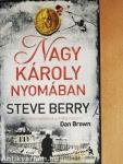 Nagy Károly nyomában