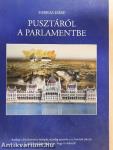 Pusztáról a Parlamentbe