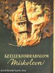 Az ellenforradalom Miskolcon