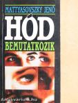 Hód bemutatkozik