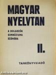 Magyar nyelvtan II.