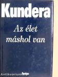Az élet máshol van