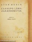 Csangpo Láma zarándokútja