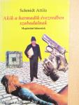 Akik a harmadik évezredben szabadulnak