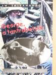 George, a tantrabetyár