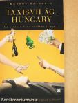 Taxisvilág, Hungary