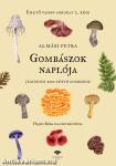 Gombászok naplója