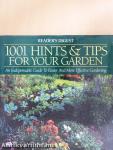 1001 Hints & Tips for Your Garden