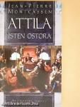 Attila, Isten ostora