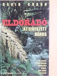 Eldorádó, az elveszett város