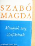 Mondják meg Zsófikának
