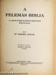 A felemás Biblia