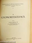 A gyomorfekélyről
