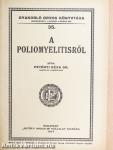A poliomyelitisről