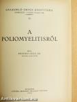 A poliomyelitisről