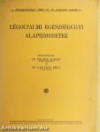 Légoltalmi egészségügyi alapismeretek