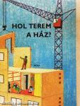 Hol terem a ház?