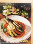 Teljes tápértékű reformkonyha