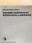 Személygépkocsi szervizállomások