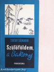 Szülőföldem, a Bakony