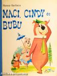 Maci, Cindy és Bubu